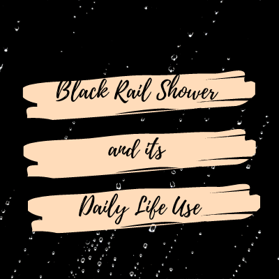 Black Rail Shower