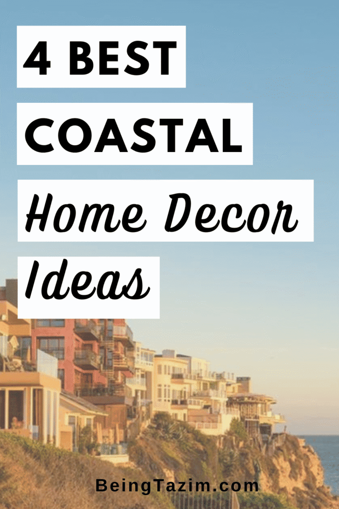 The Best Coastal Design Home Decor Ideas.
